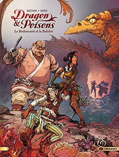 Dragon & Poisons t.2